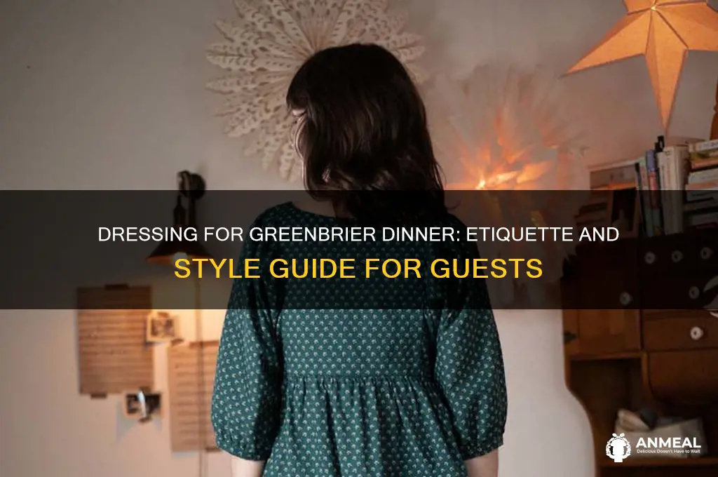 what is acceptable dress for greenbrier dinner