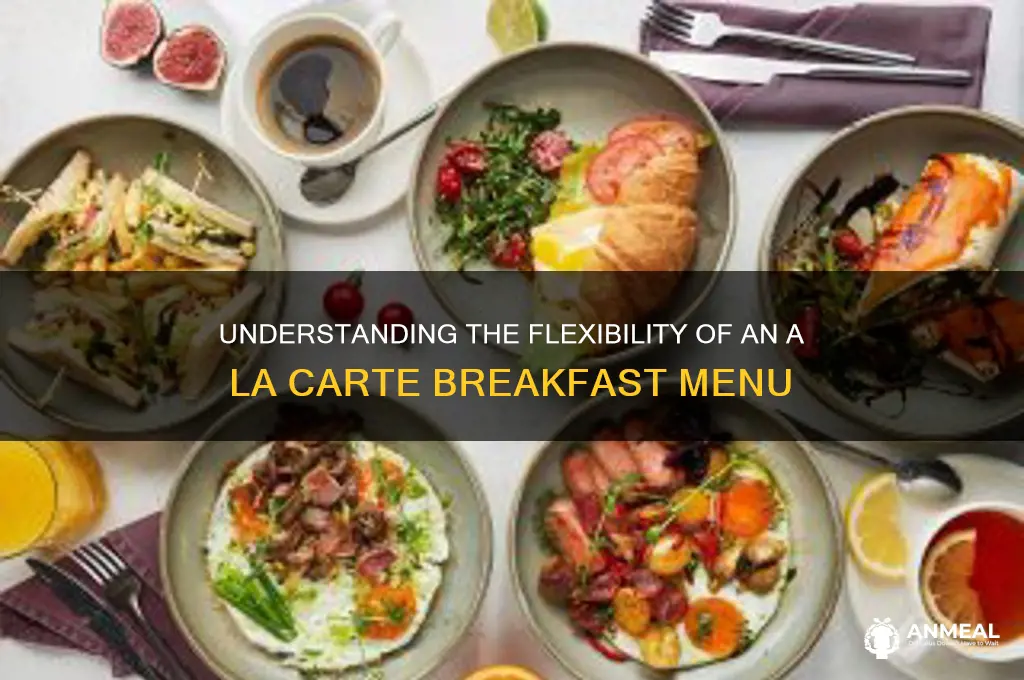 what is an a la carte breakfast