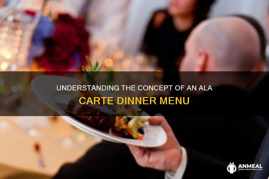 what is an ala carte dinner