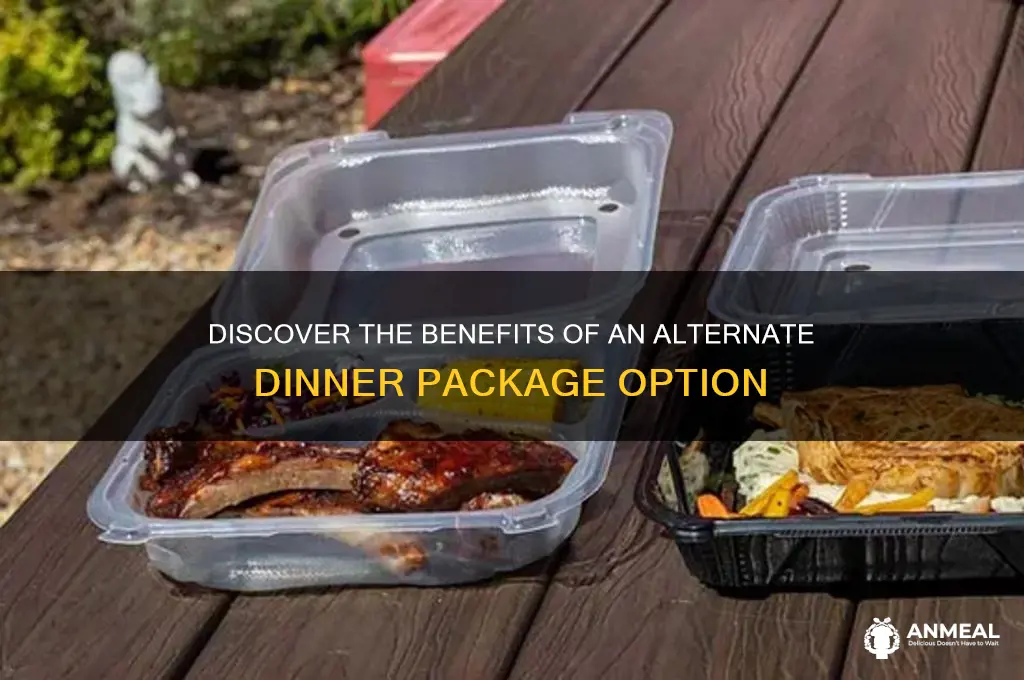 what is an alternate dinner package