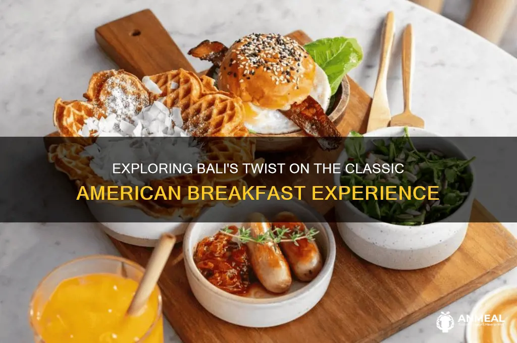 what is an american breakfast in bali