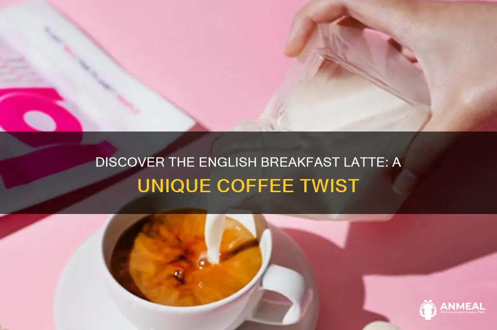 what is an english breakfast latte