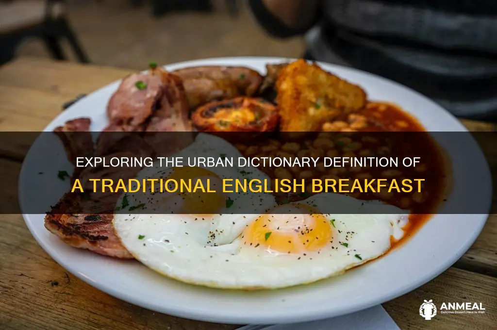 what is an english breakfast urban dictionary