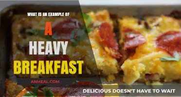 Hearty Breakfast Ideas: Examples of a Heavy Morning Meal