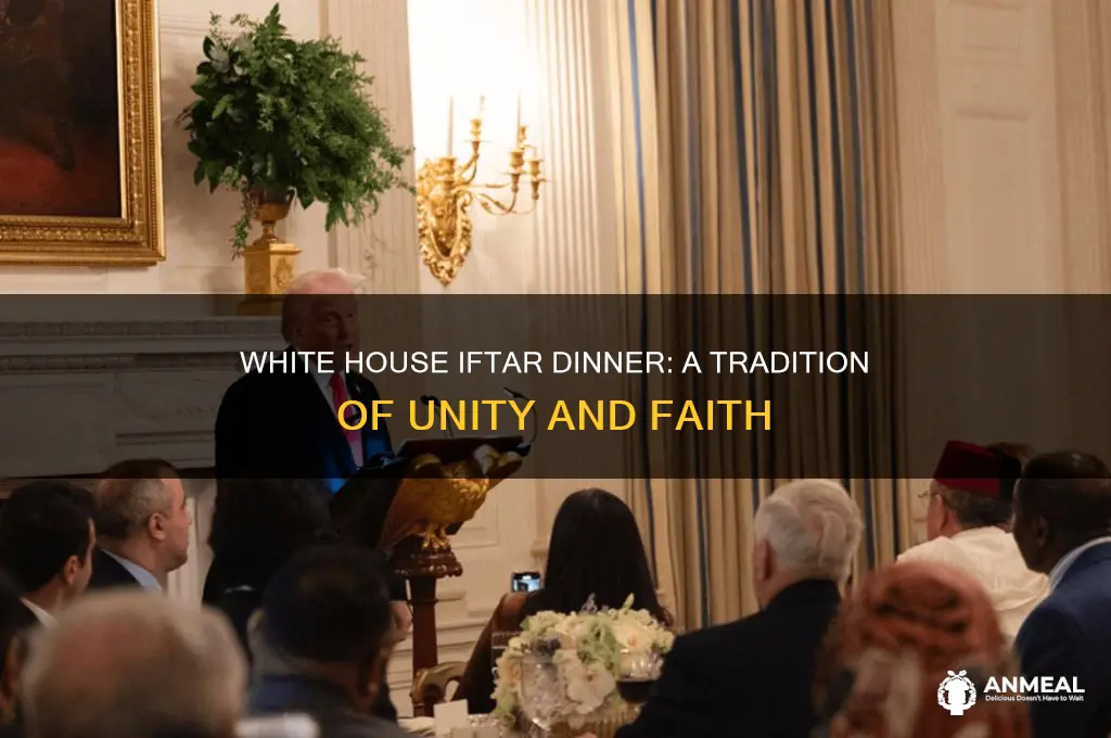 what is an iftar dinner at white house