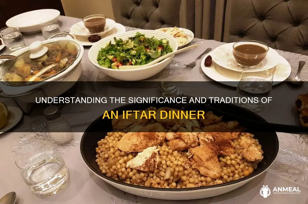 what is an iftar dinner