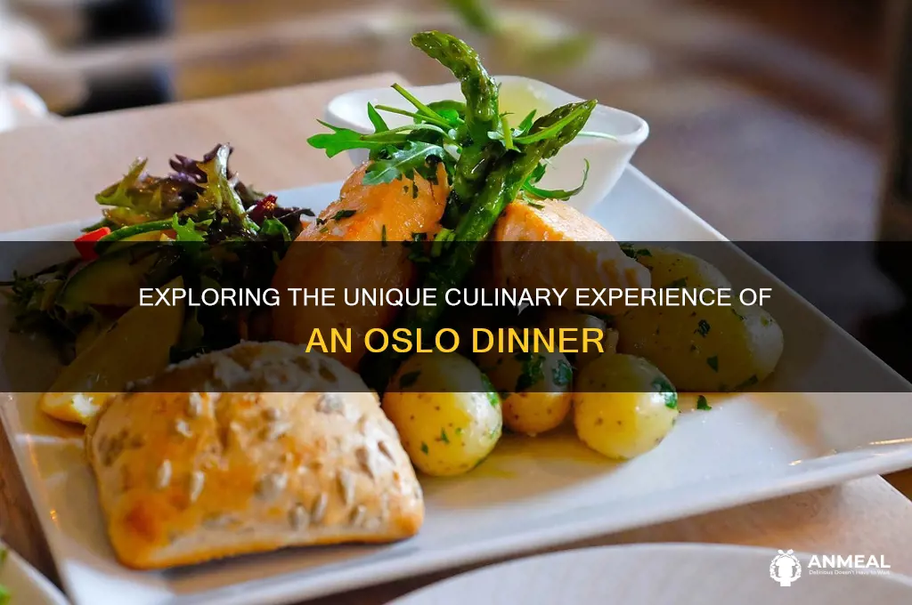 what is an oslo dinner