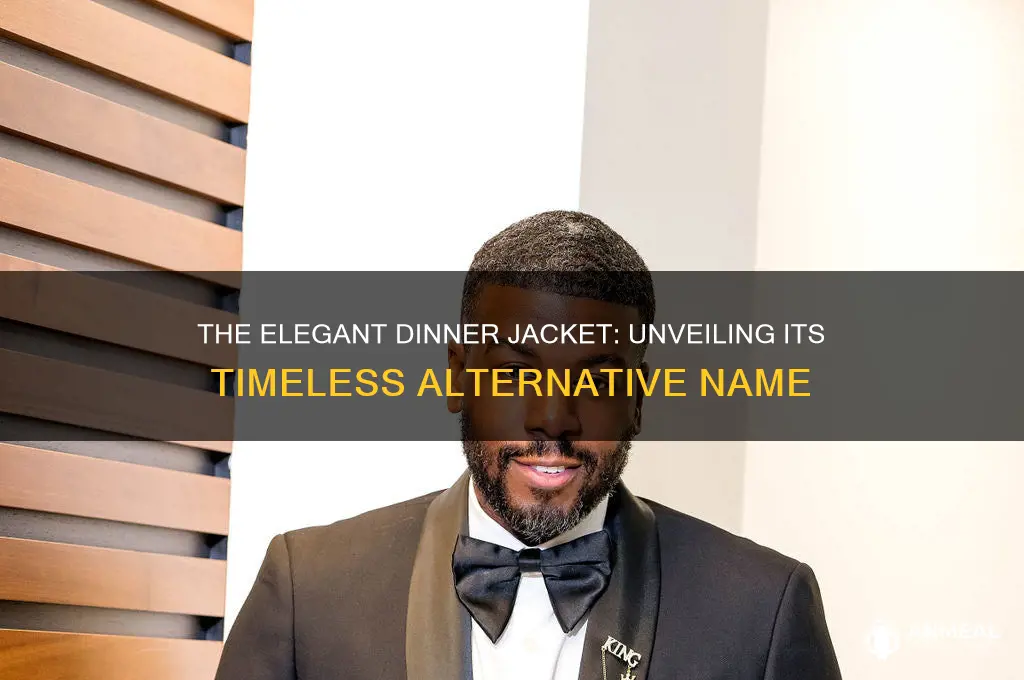 what is another name for a dinner jacket