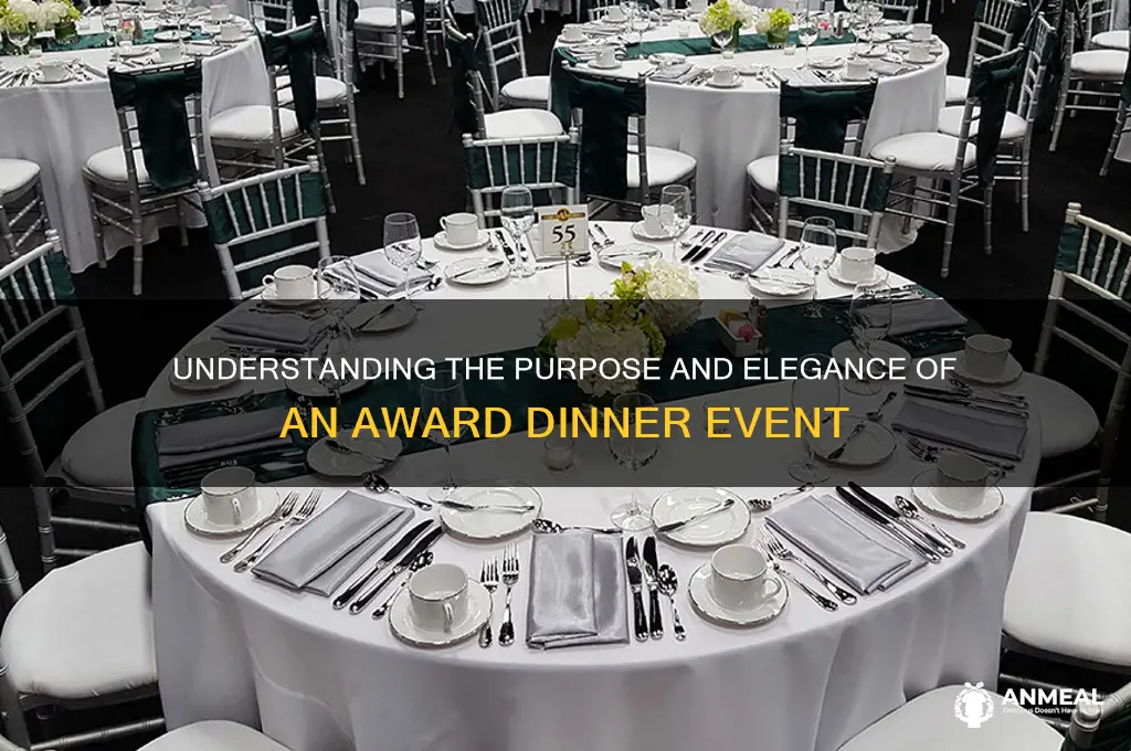 what is award dinner