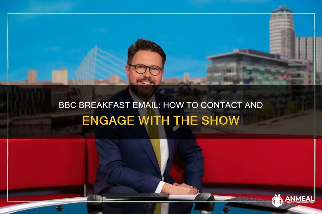 what is bbc breakfast email