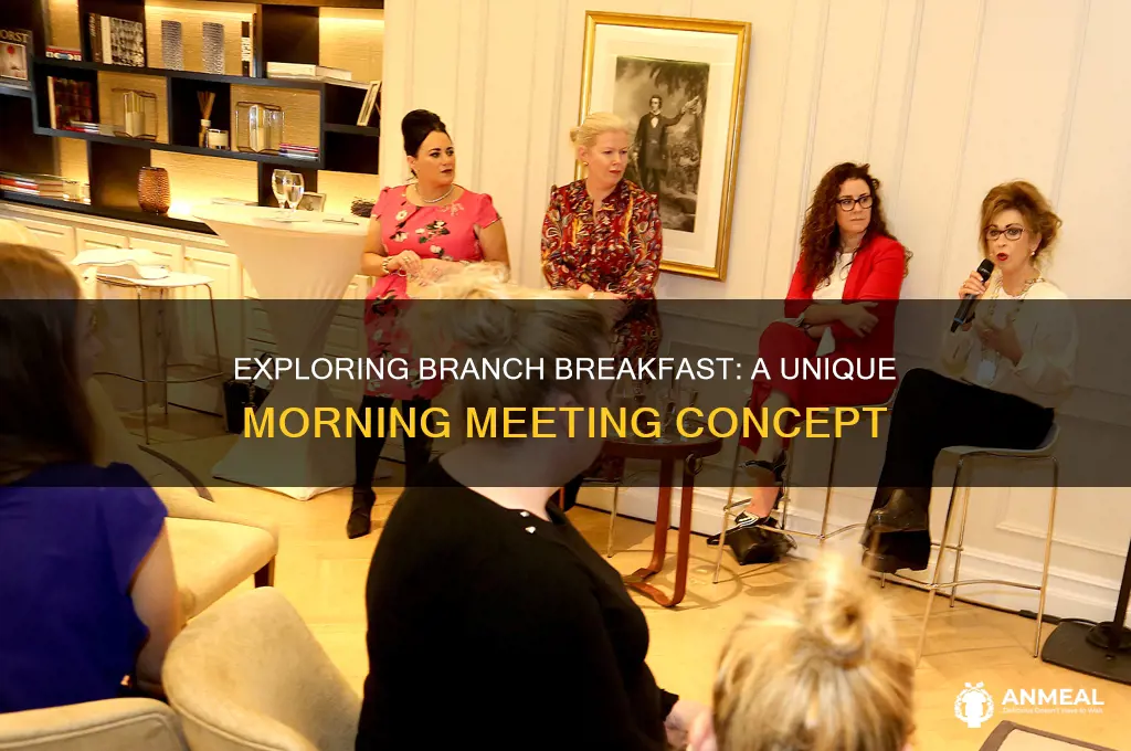 what is branch breakfast