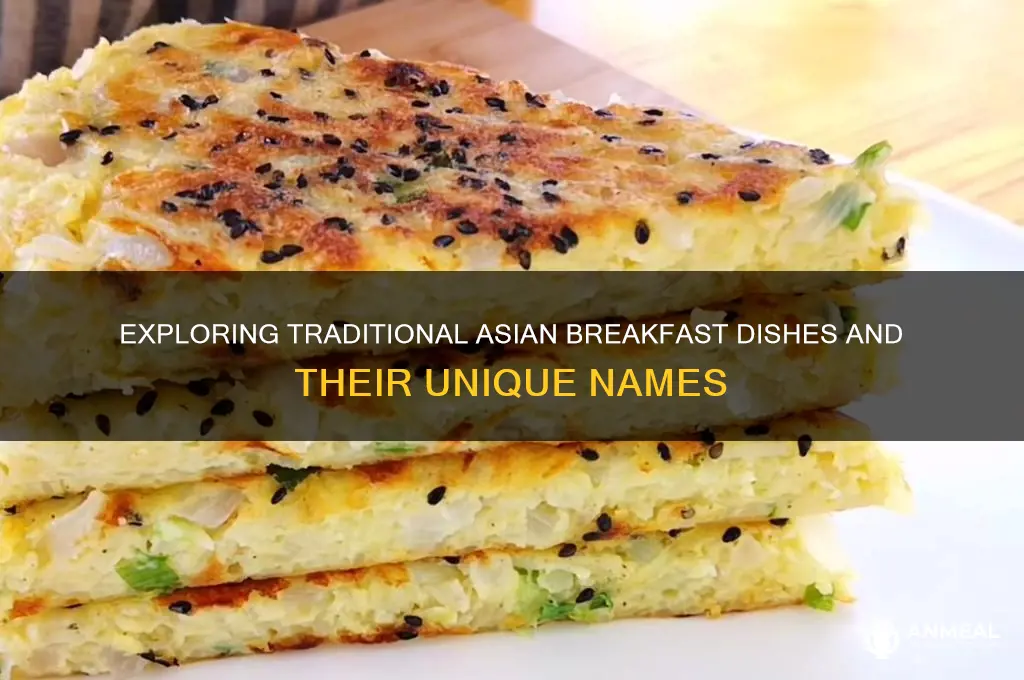 what is breakfast asian food called