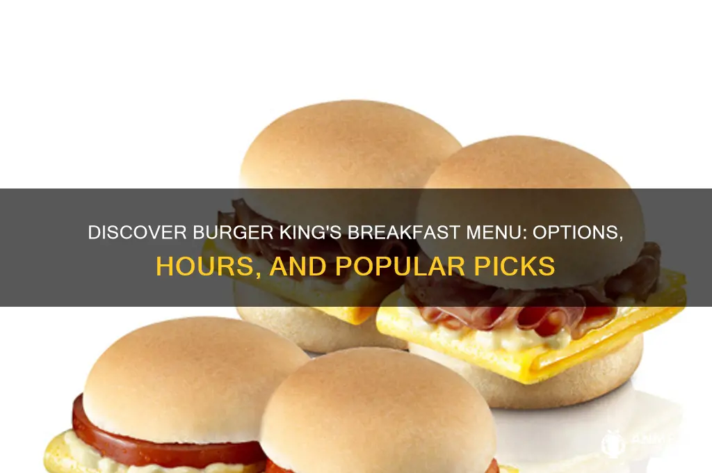 what is breakfast at burger king