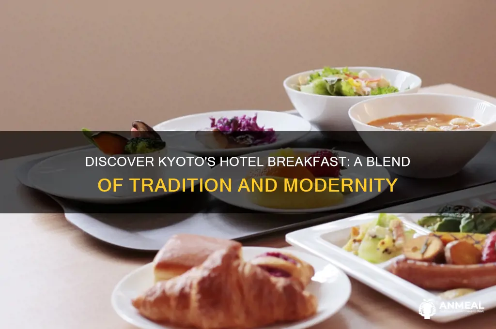 what is breakfast at hotel in kyoto