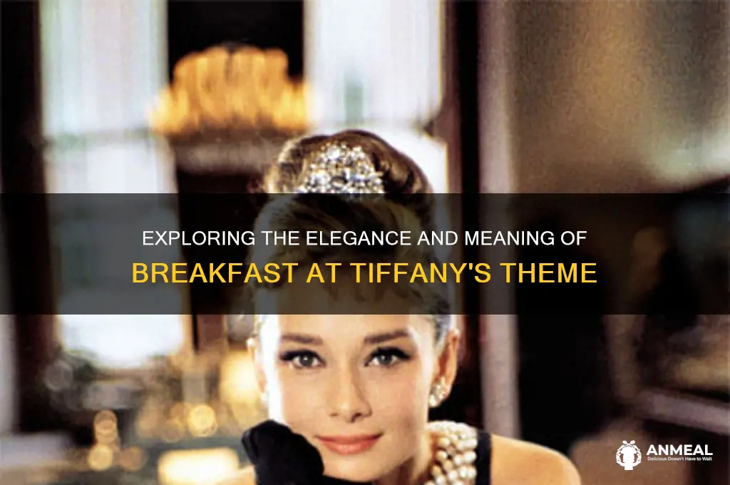 what is breakfast at tiffany theme