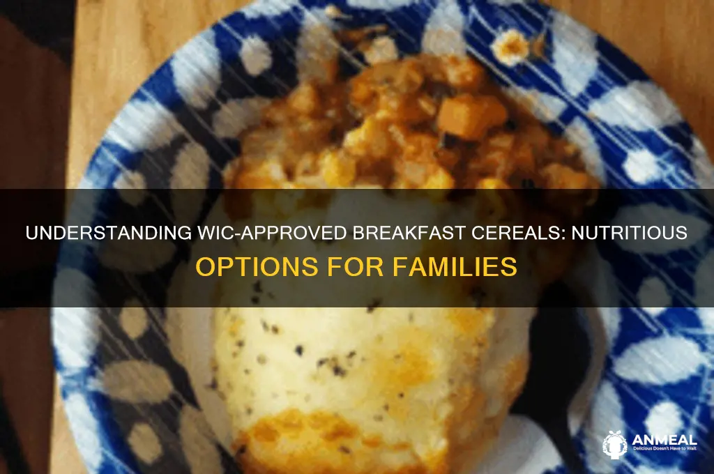 what is breakfast cereal for wic