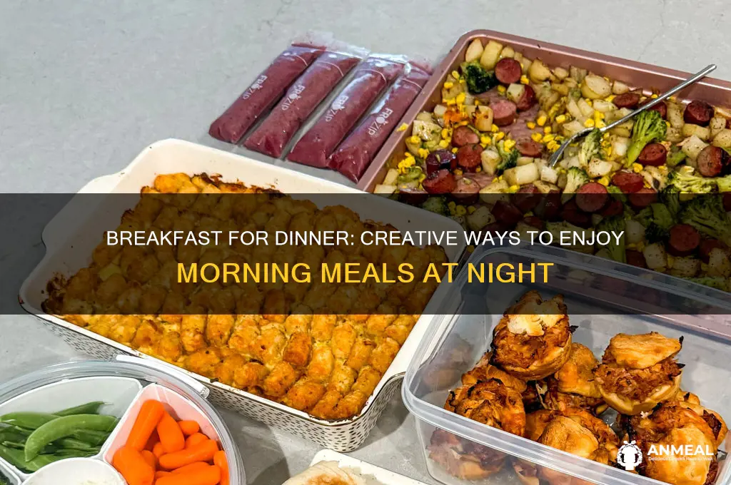 what is breakfast for dinner