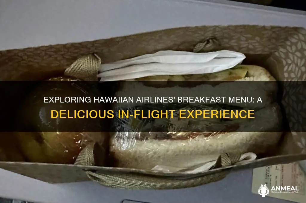 what is breakfast on hawaiian airlines
