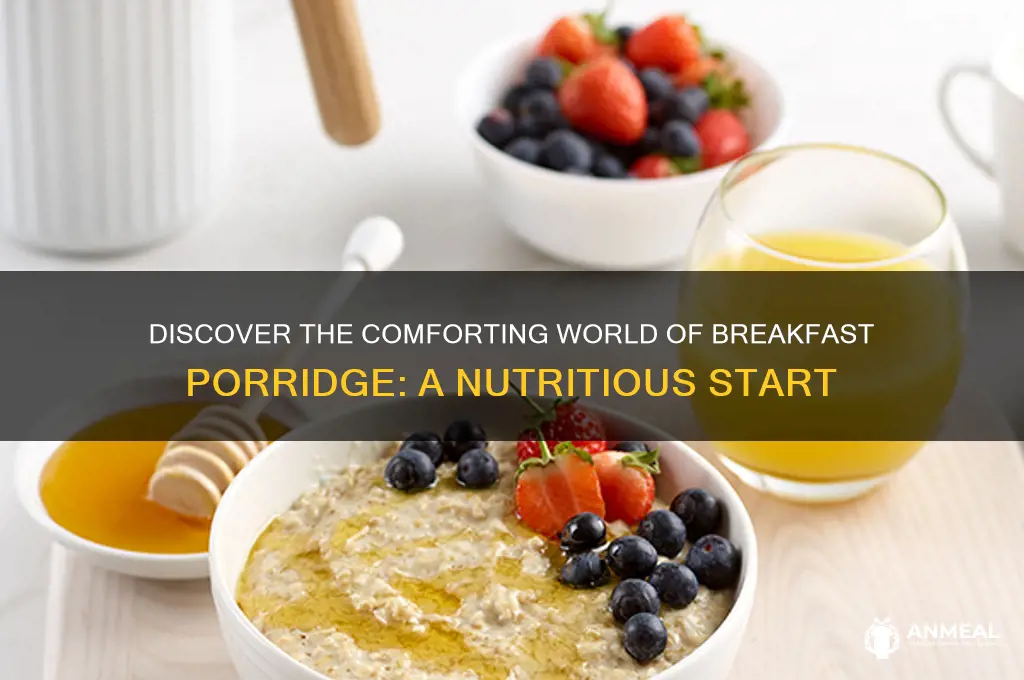 what is breakfast porridge