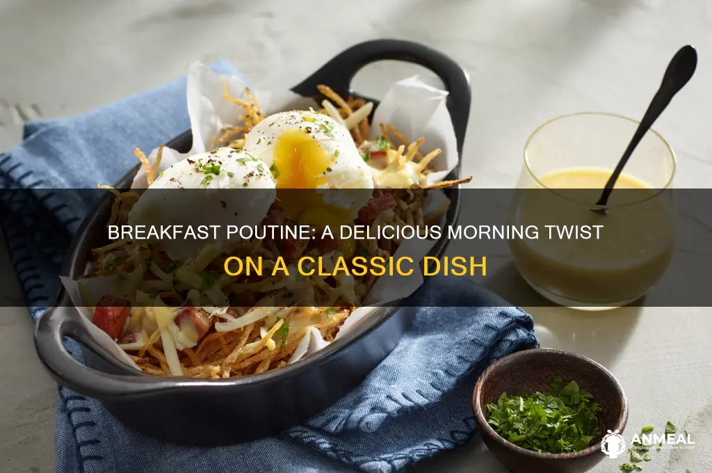 what is breakfast poutine