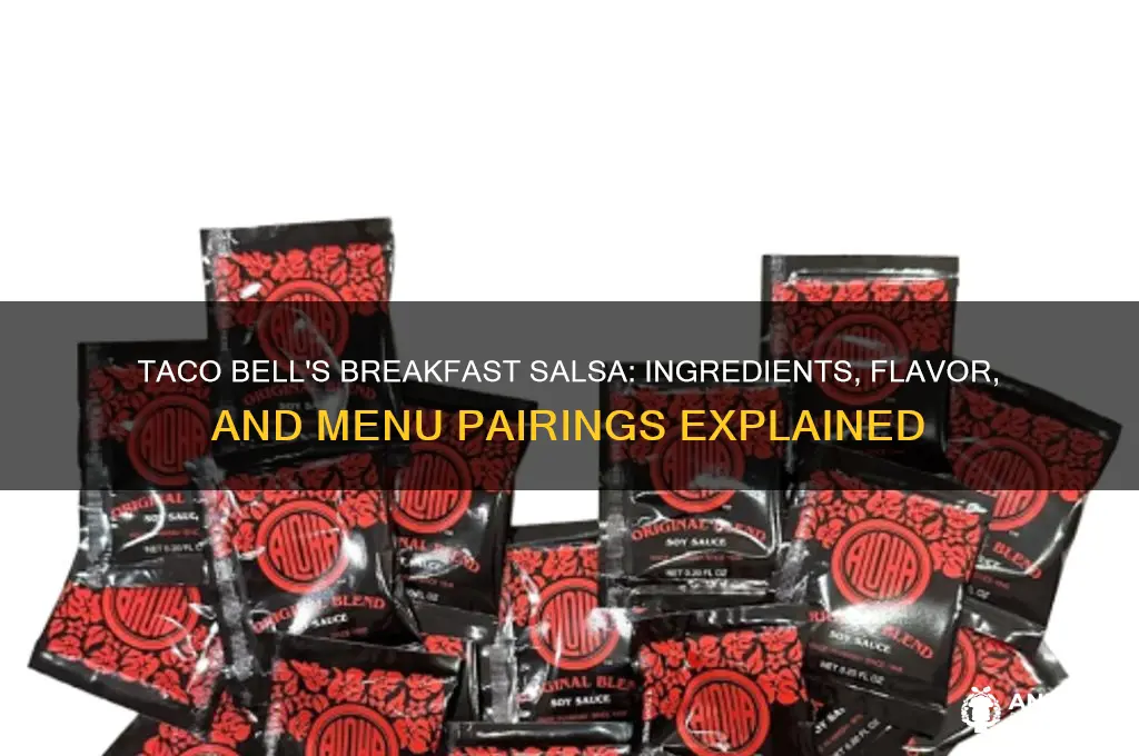what is breakfast salsa at taco bell