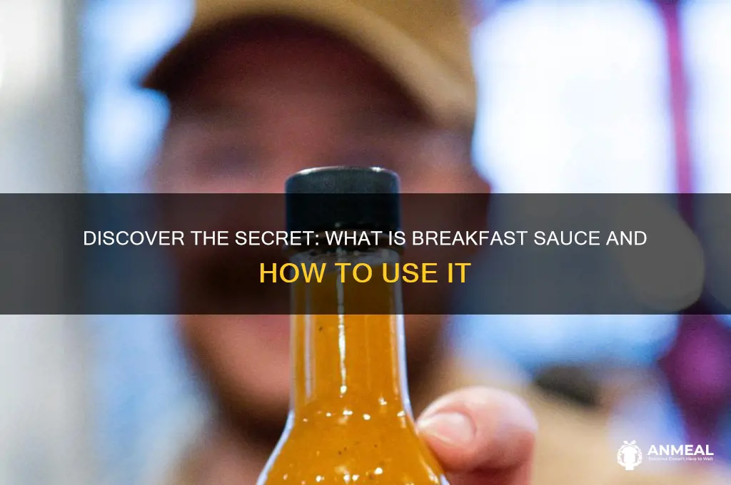 what is breakfast sauce