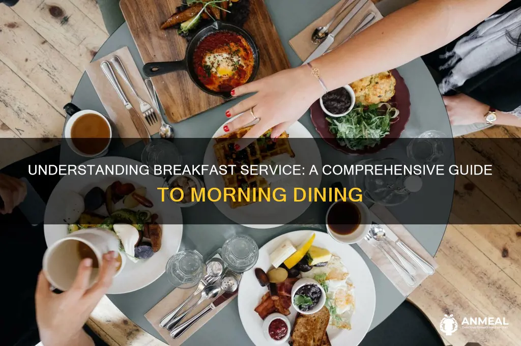 what is breakfast service
