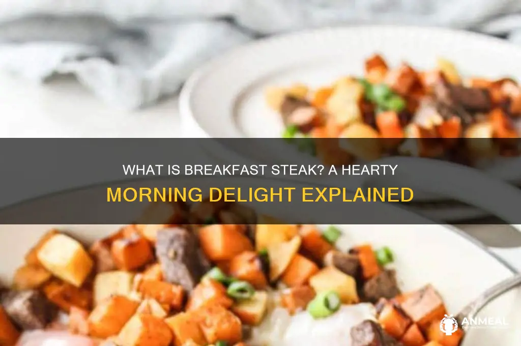 what is breakfast steak