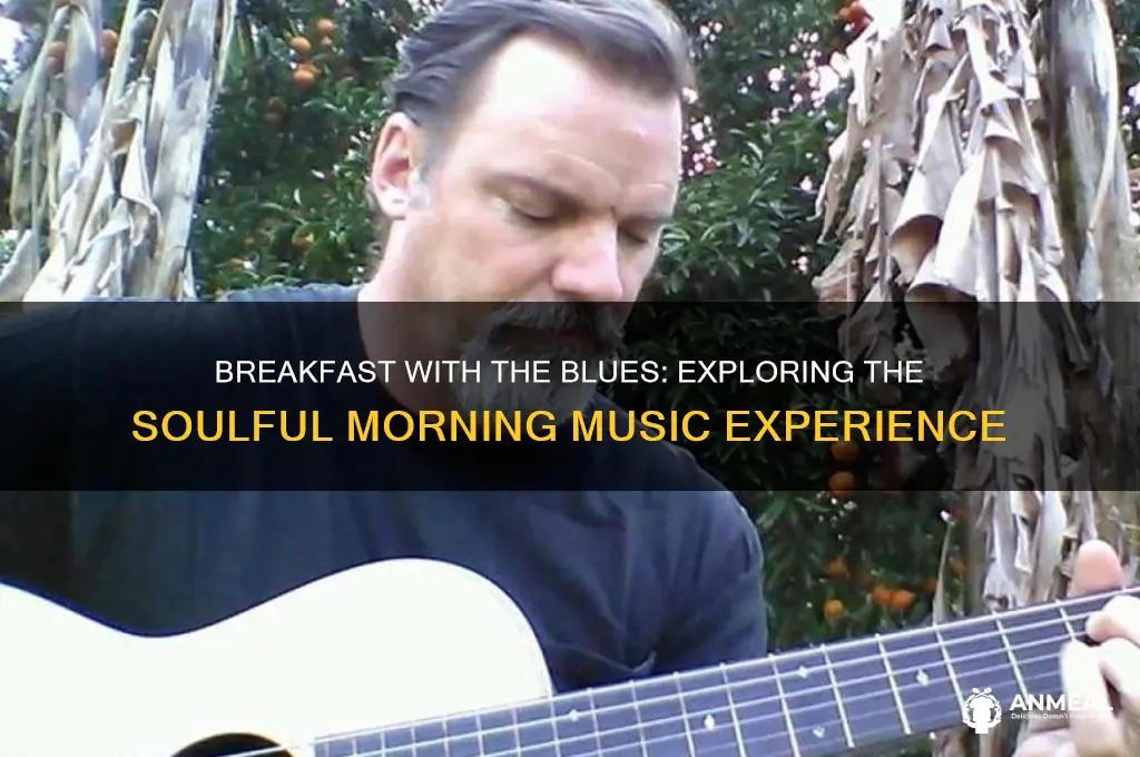 what is breakfast with the blues