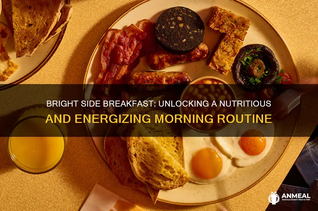 what is bright side breakfast