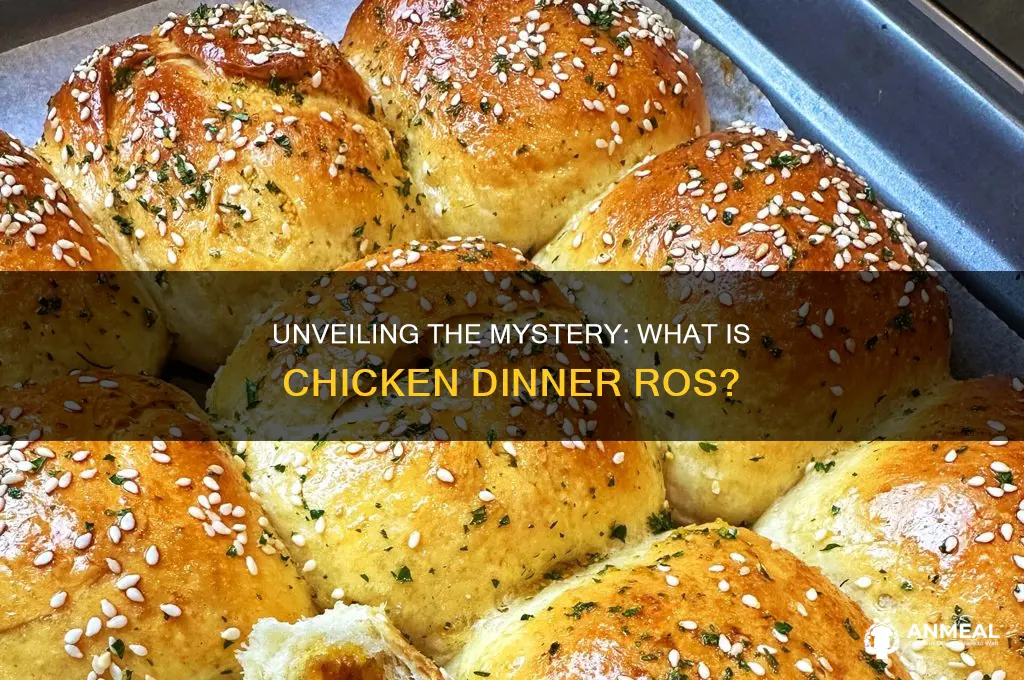 what is chicken dinner ros