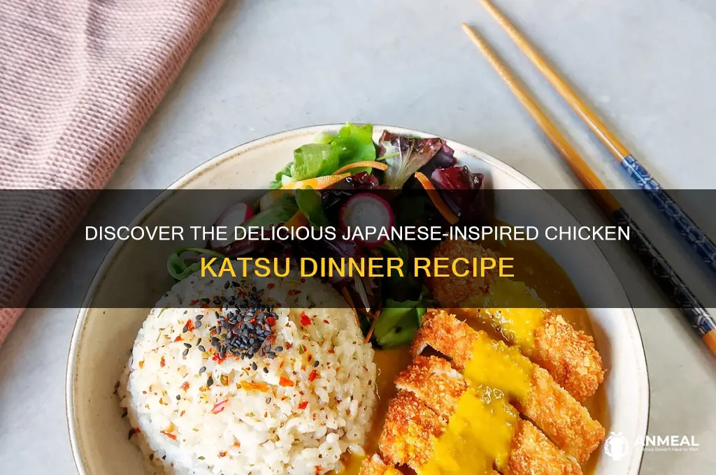 what is chicken katsu dinner