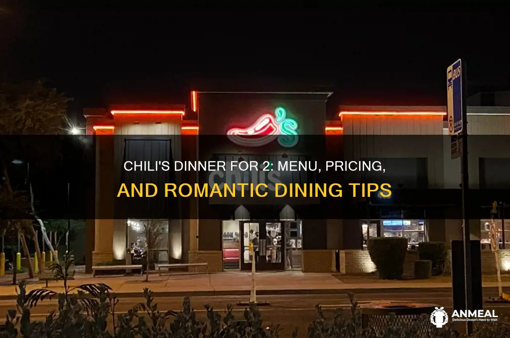 what is chilis dinner for 2