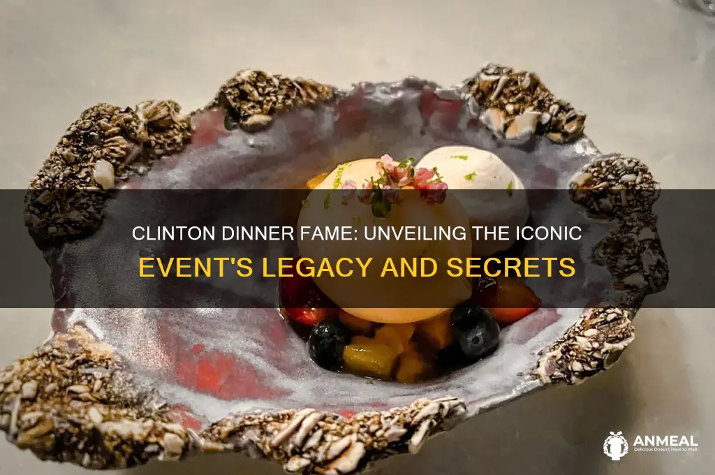 what is clinton dinner famus for