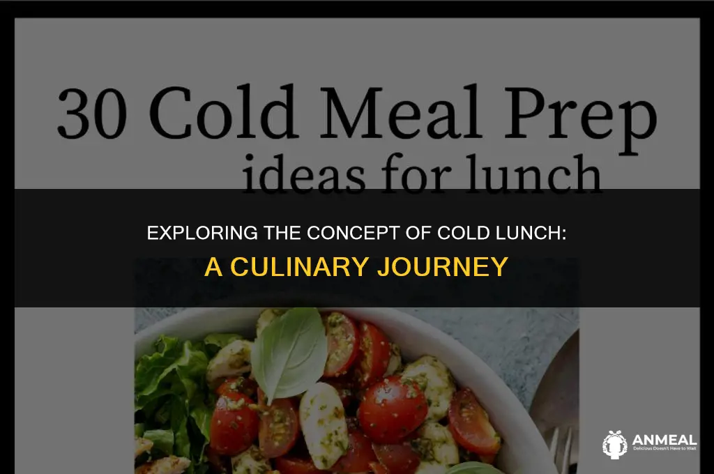 what is cold lunch