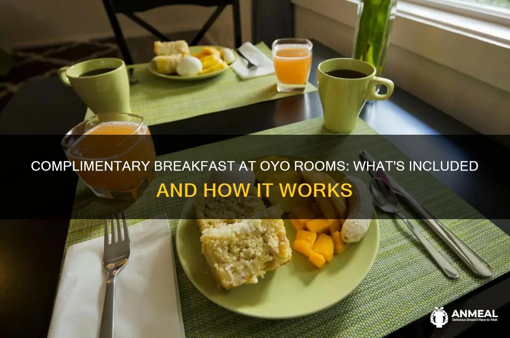 what is complimentary breakfast in oyo rooms