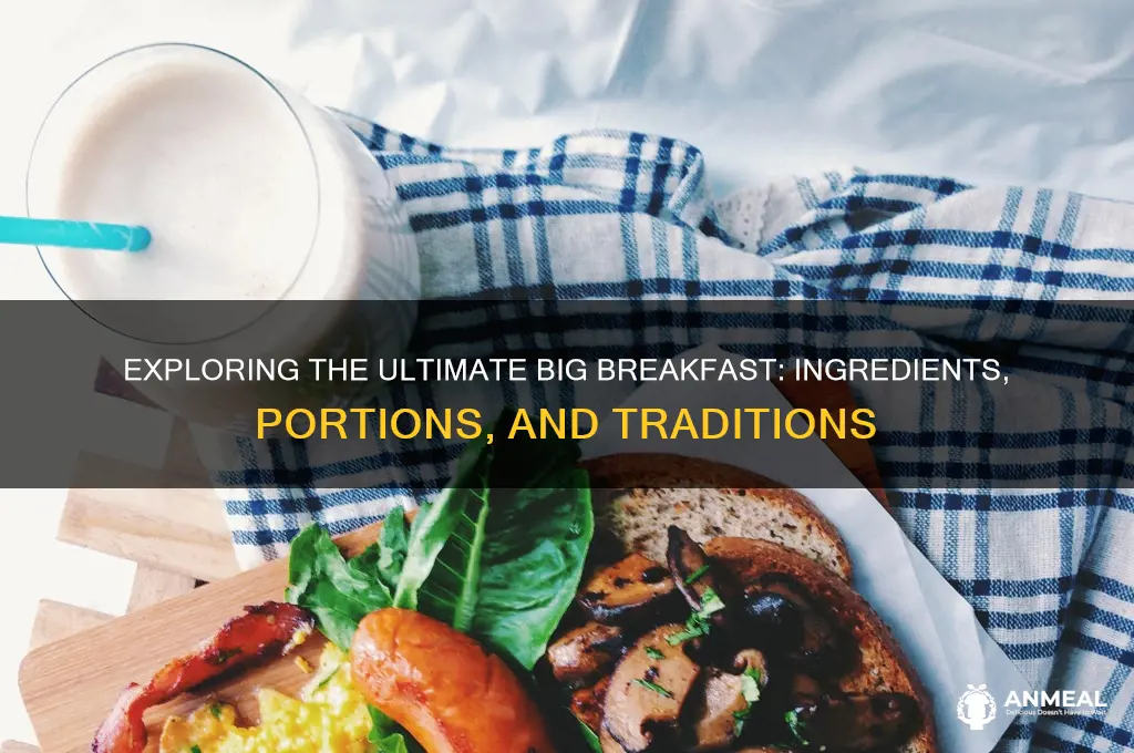 what is considered a big breakfast