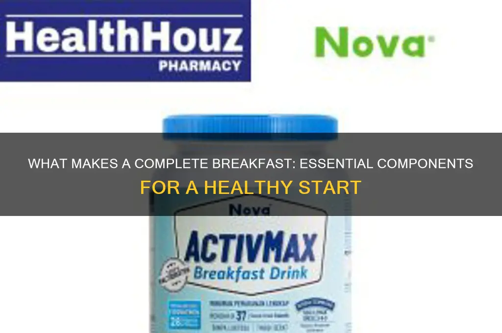 what is considered a complete breakfast