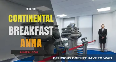 Exploring Continental Breakfast Anna: A Simple Morning Meal Guide