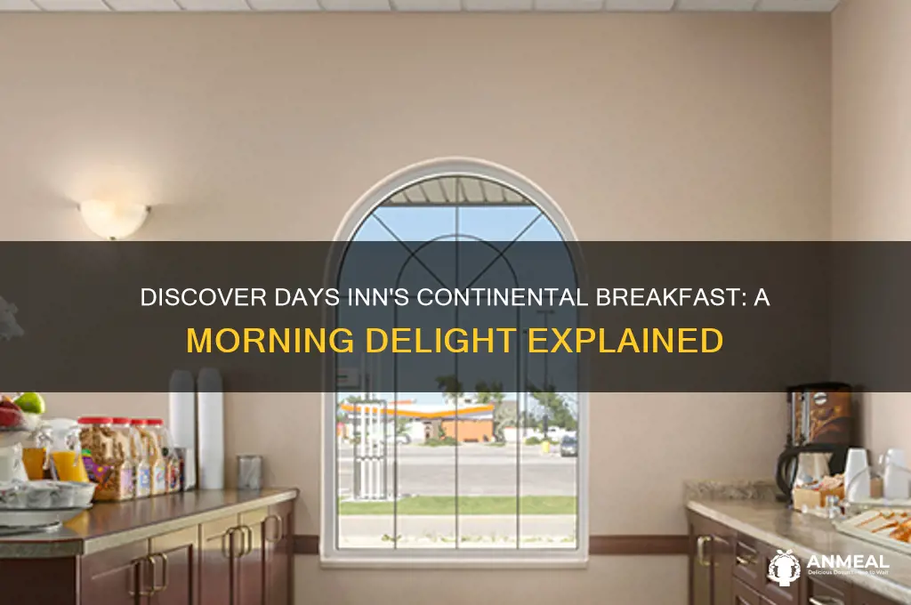 what is continental breakfast at days inn