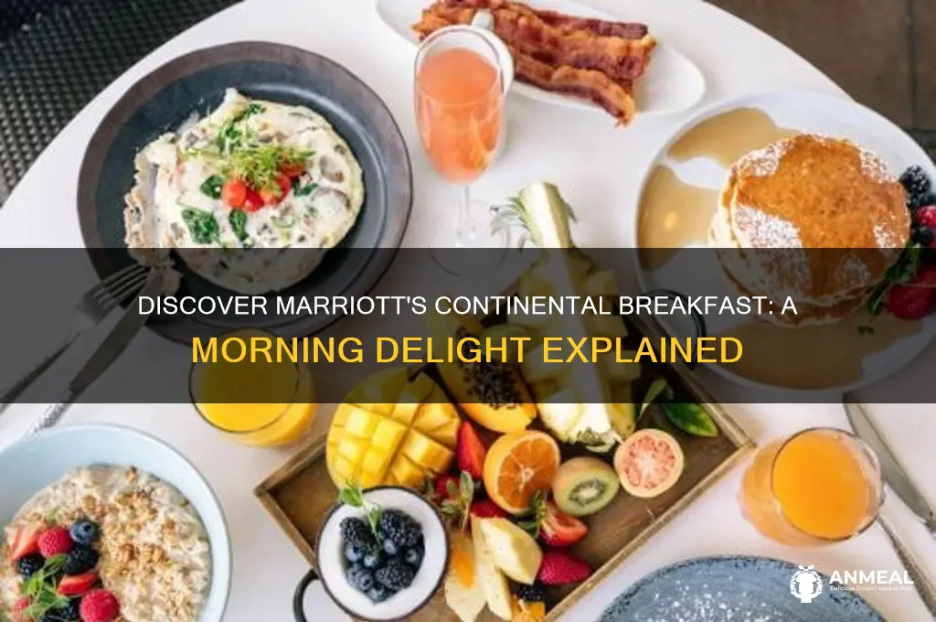 what is continental breakfast at marriott