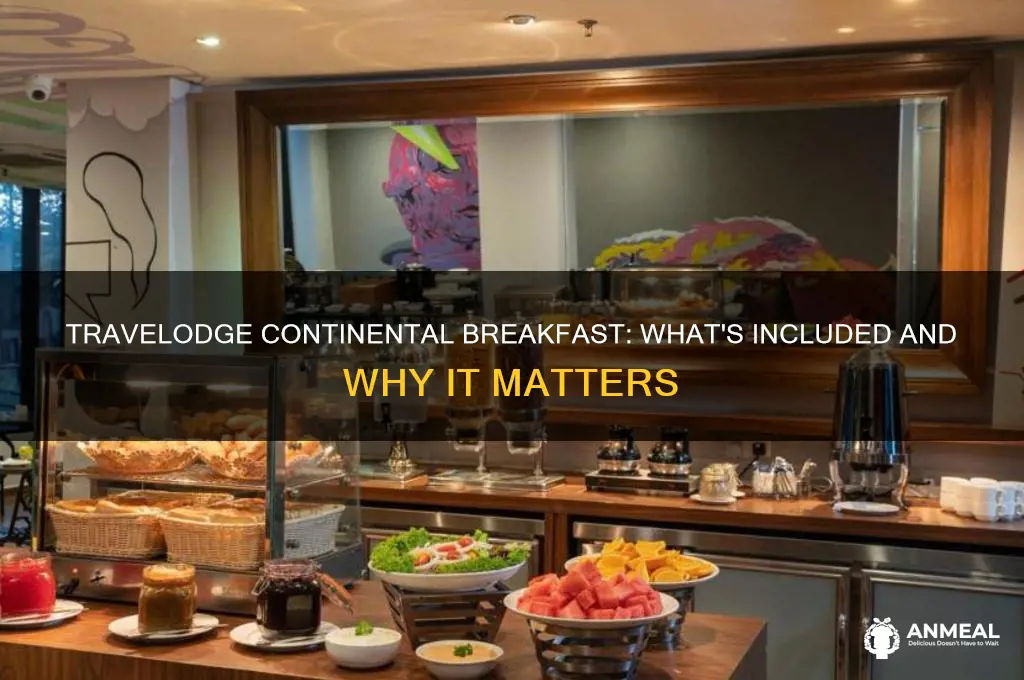 what is continental breakfast at travelodge