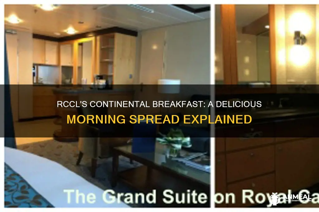 what is continental breakfast on rccl