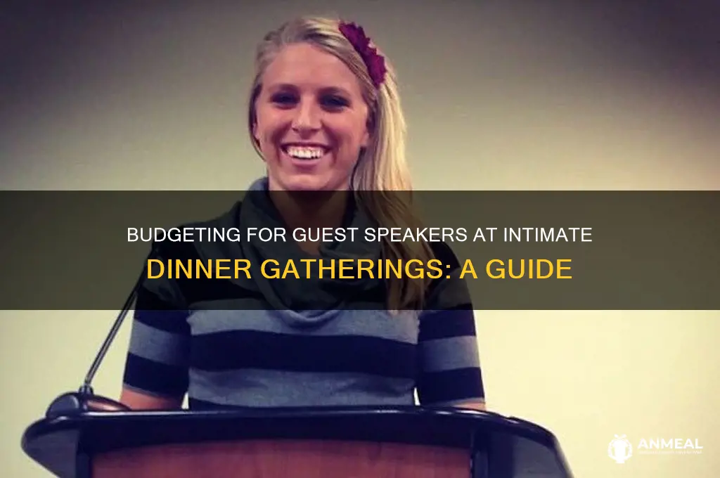 what is cost for guest speaker at small dinner event