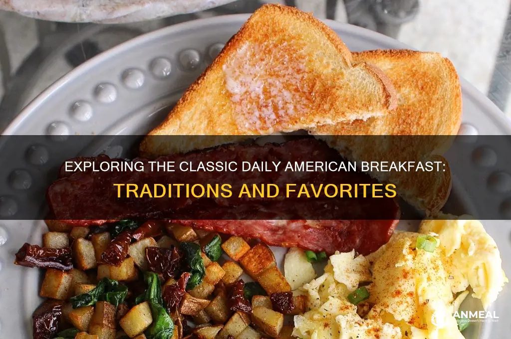 what is daily american breakfast