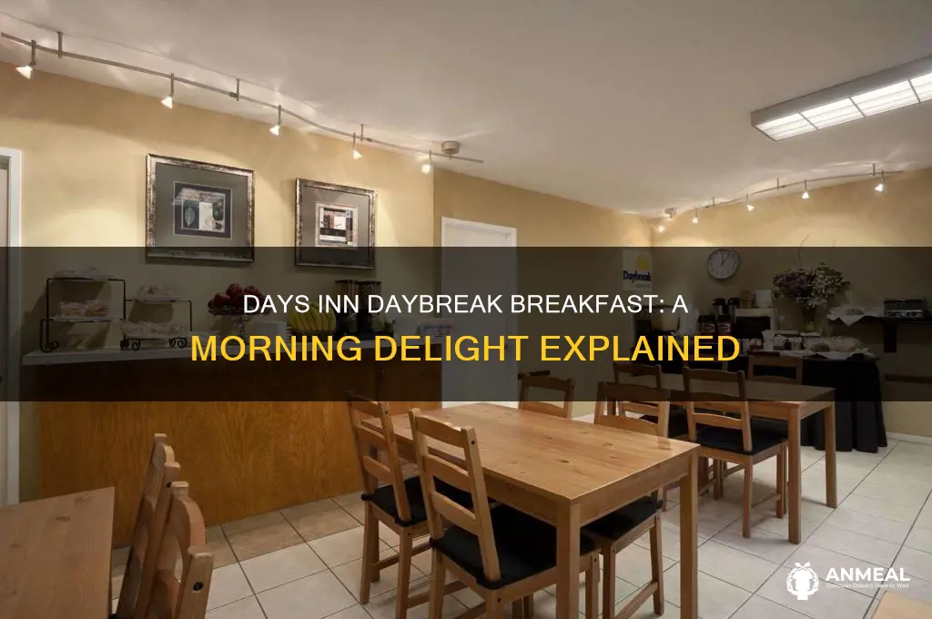 what is days inn daybreak breakfast