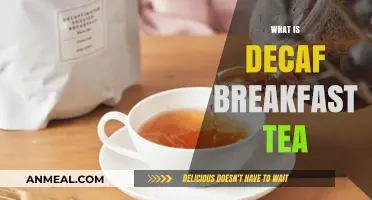 Decaf Breakfast Tea: A Gentle Morning Brew Explained