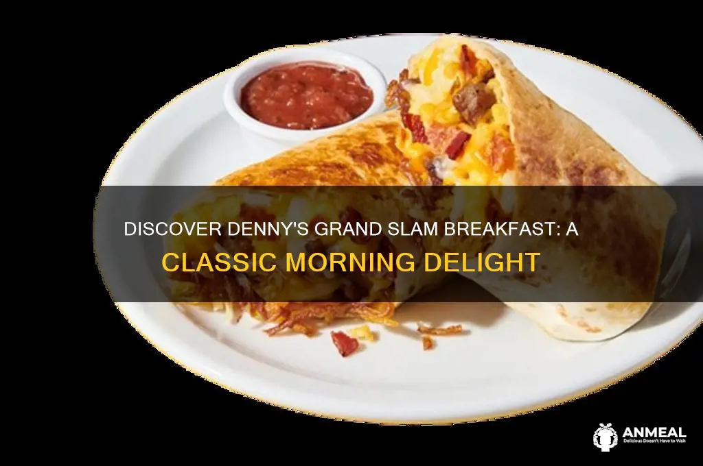 what is denny grand slam breakfast