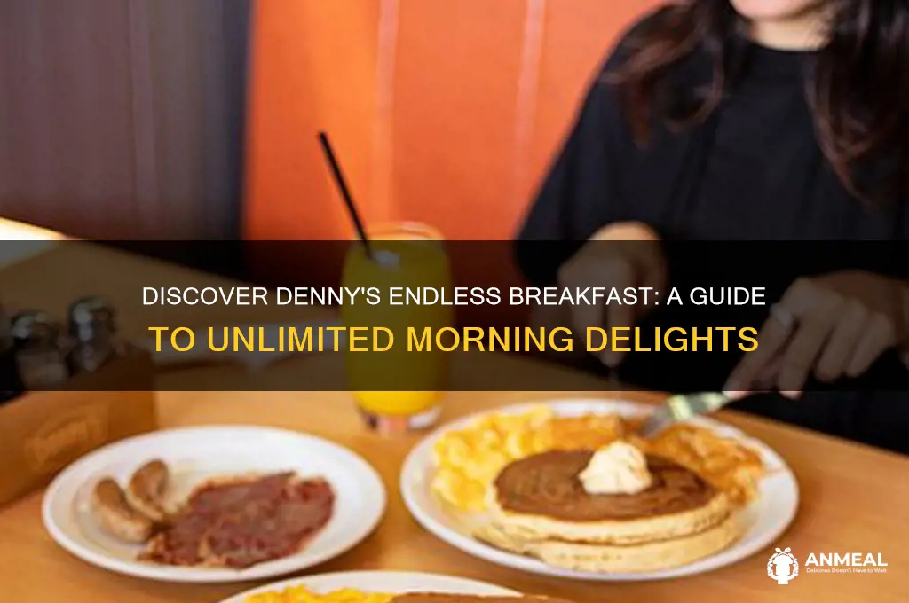what is dennys endless breakfast