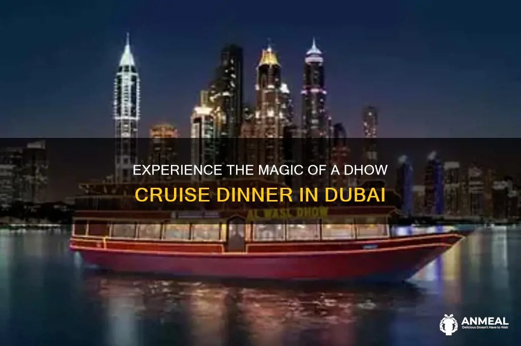 what is dhow cruise dinner